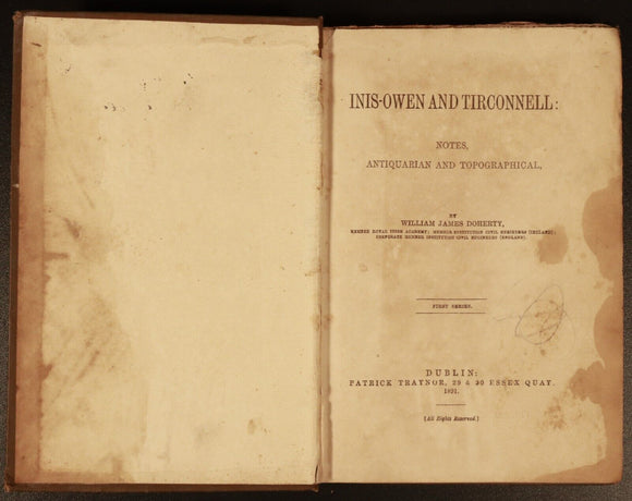 1891 Inis-Owen & Tirconnell by W Doherty Antiquarian Irish History Book 1 of 100