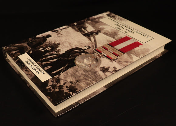 Canada General Service Medal Roll 1866-70 by JR Thyen 1998 Military Book