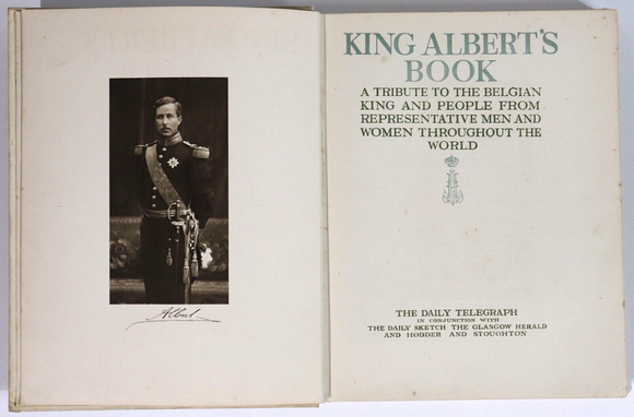 1915 King Albert's Book - Tribute To Belgian King Antique History & Art Book