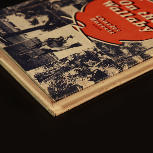 1944 On The Wallaby by Charles Barrett Australian Natural History Book 1st Ed