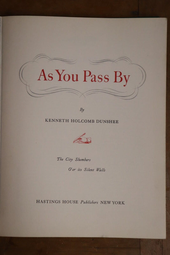 1952 As You Pass By by Kenneth H. Dunshee 1st Edition American History Book
