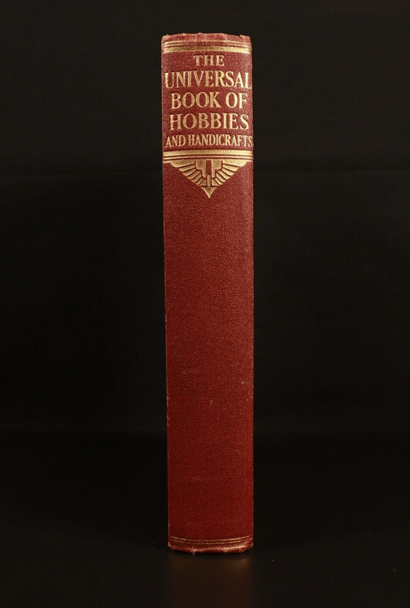 The Universal Book Of Hobbies & Handicrafts c1936 Antique Reference Book Hedges