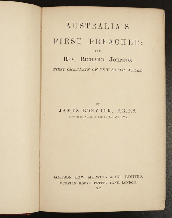 1898 Australia's First Preacher Richard Johnson Antique Australian History Book