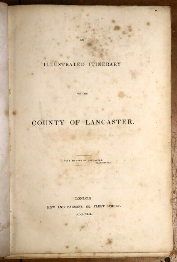 1842 An Illustrated Itinerary Of The County Of Lancaster Antique History Book