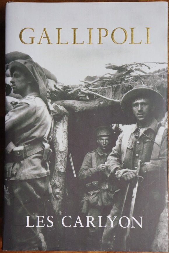 2001 Gallipoli by Les Carlyon WW1 Australian Anzac Military History Book