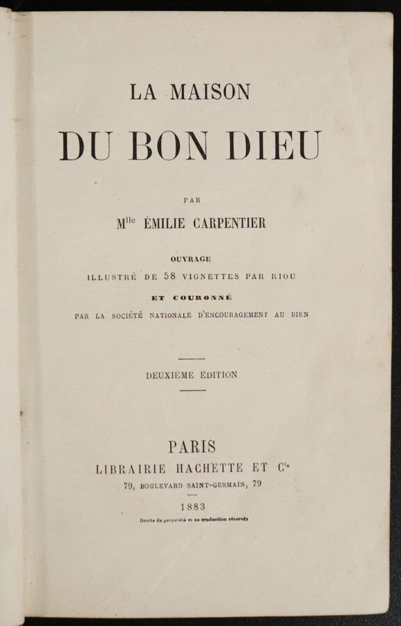 1883 La Maison Du Bon Dieu by Emilie Carpentier French Antique Fiction Book
