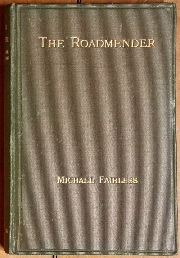 1912 The Roadmender by Michael Fairless Antique British Fiction Book