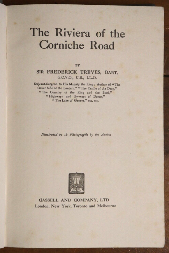 1926 The Riviera Of The Corniche Road Sir F. Treves Antique Travel Book France