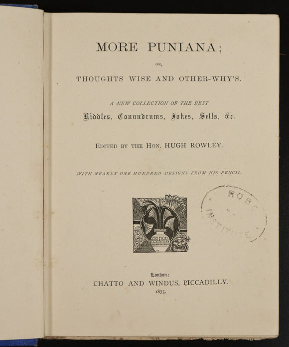 1875 More Puniana by Hugh Rowley Antique British Literature Book
