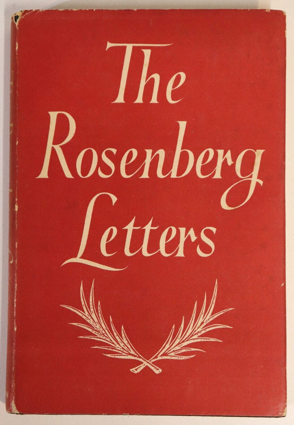 1953 The Rosenberg Letters Julius & Ethel Rosenberg American History Book