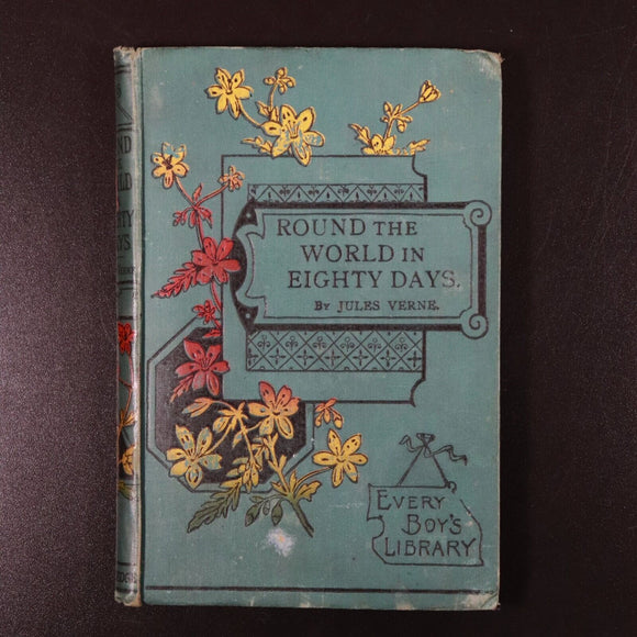 c1910 Round The World In Eighty Days by Jules Verne Antique Fiction Book