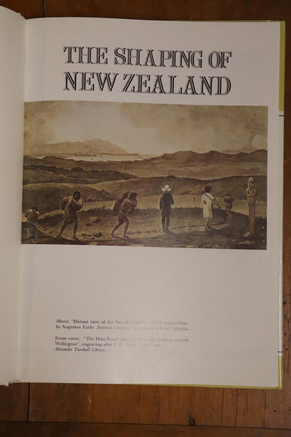 1974 The Shaping Of New Zealand by M.H. Hoplcroft New Zealand History Book