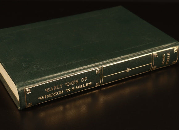 1977 Early Days Of Windsor NS Wales by J Steele Australian History Book No. 190