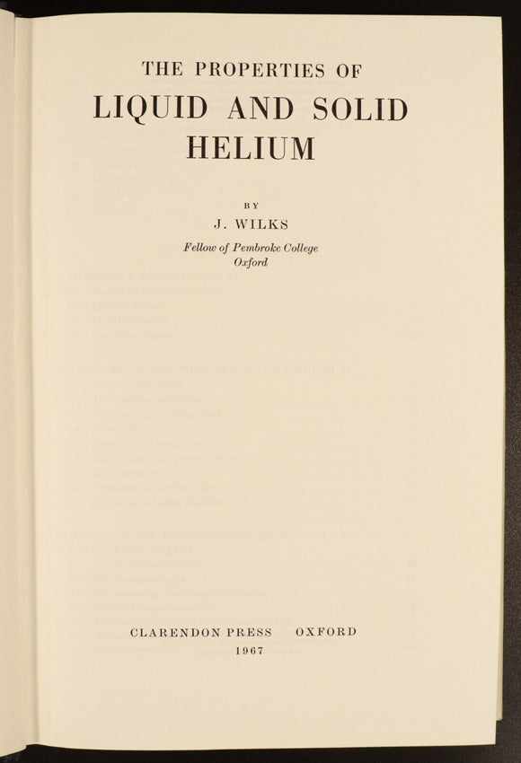 1967 Properties Of Liquid & Solid Helium J. Wilks Vintage Science Reference Book