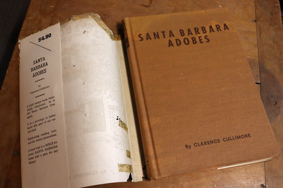 1948 Santa Barbara Adobes by C Cullimore Antique Architecture Book 1st Ed.