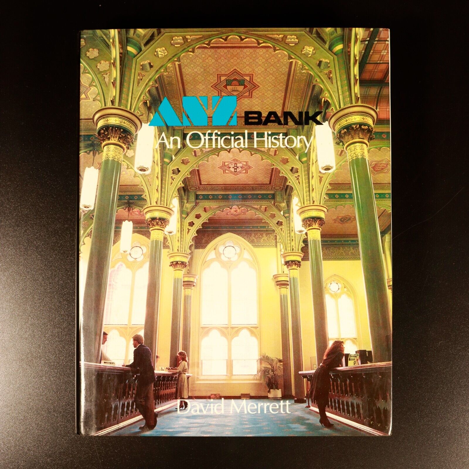 1985 ANZ Bank by David Merrett Australian Banking & Financial History Book 1st