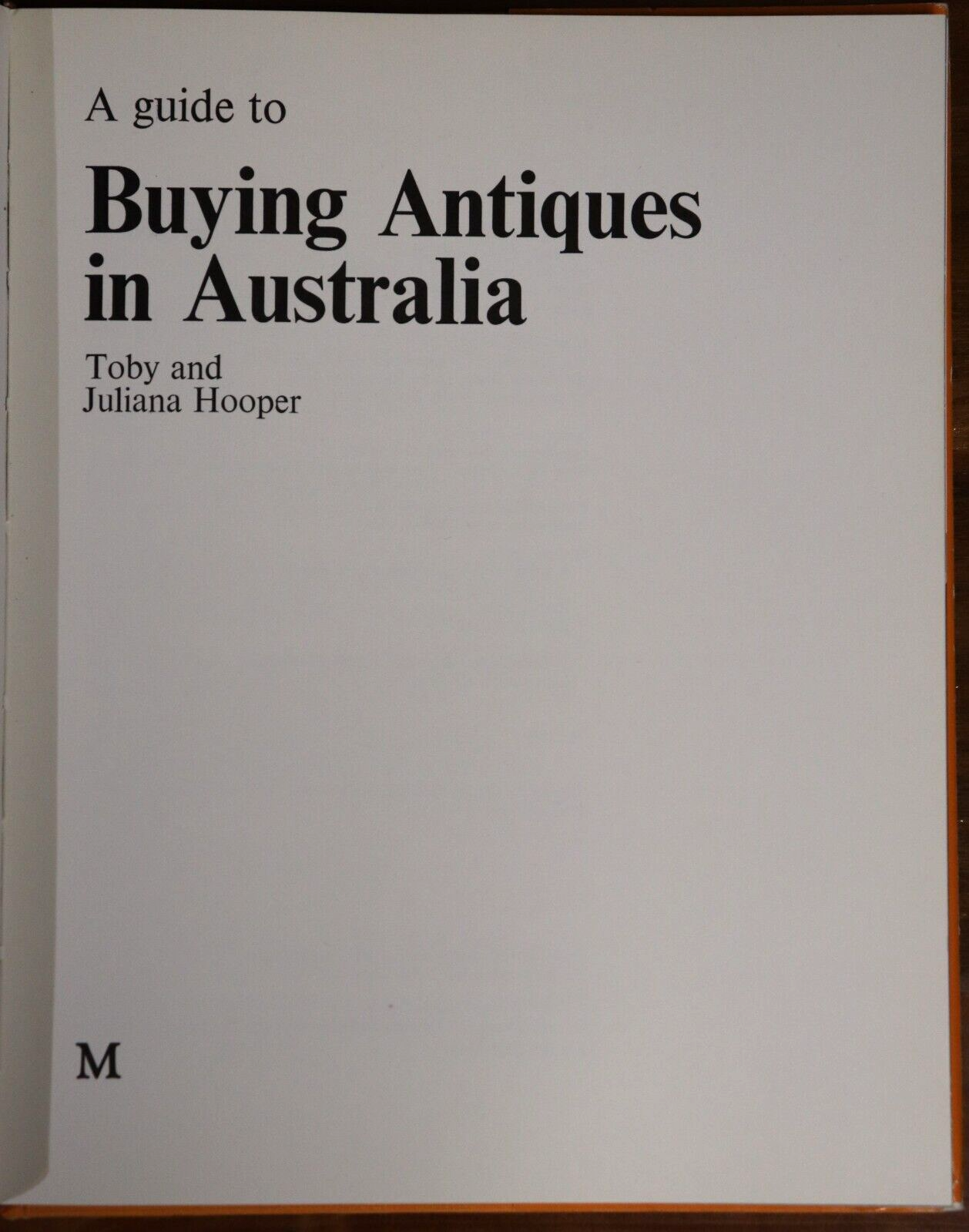 1976 Buying Antiques In Australia 1st Edition Antique Collecting Reference Book