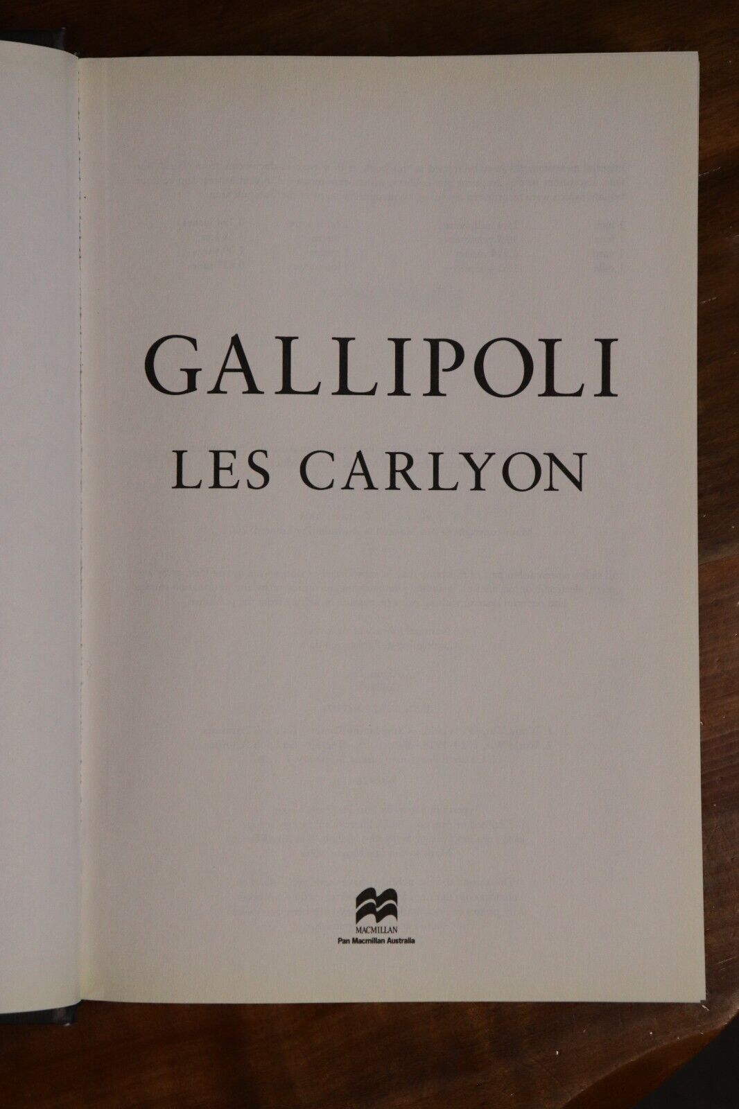 2001 Gallipoli by Les Carlyon WW1 Australian Anzac Military History Book