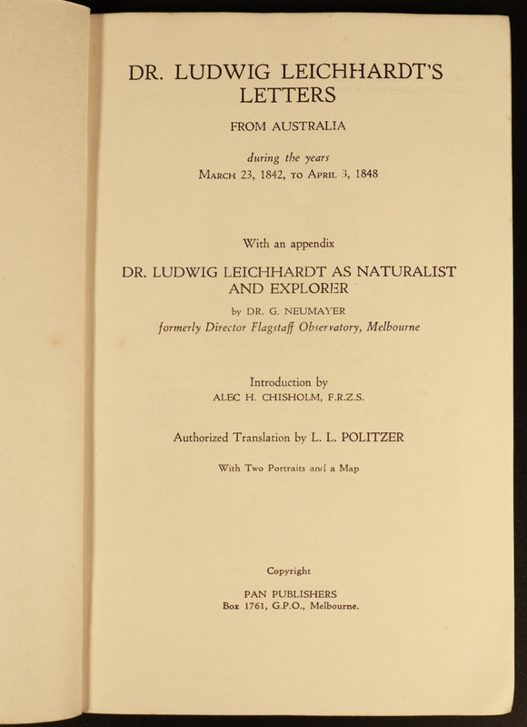 Leichhardt Letters by LL Politzer 1945 Australian History Antique Book 2nd Ed.