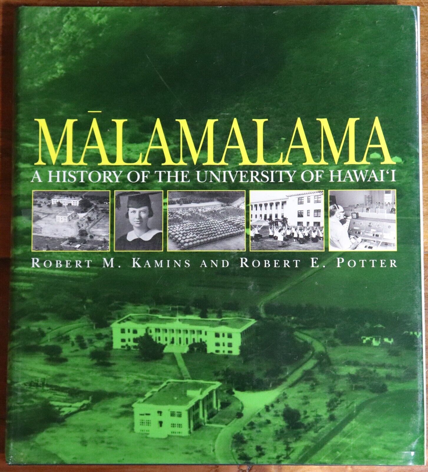 1998 Malamalama: History Of University Of Hawaii American History Book