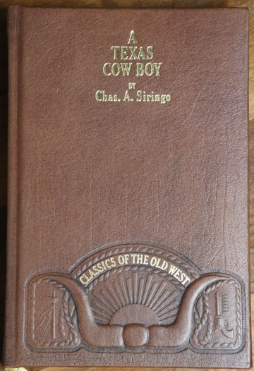 1980 A Texas Cowboy by Chas. Siringo Vintage American Western Fiction Book
