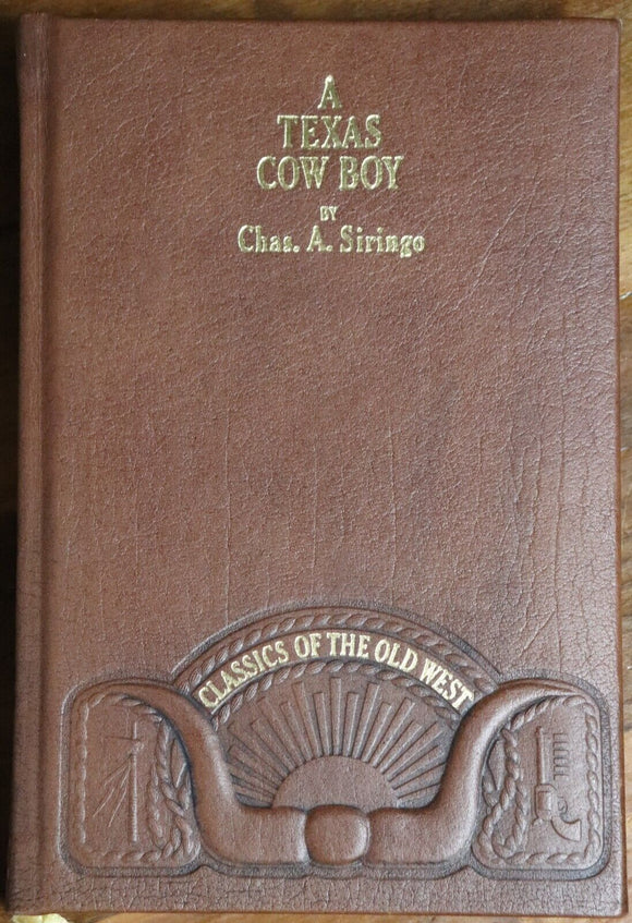 1980 A Texas Cowboy by Chas. Siringo Vintage American Western Fiction Book