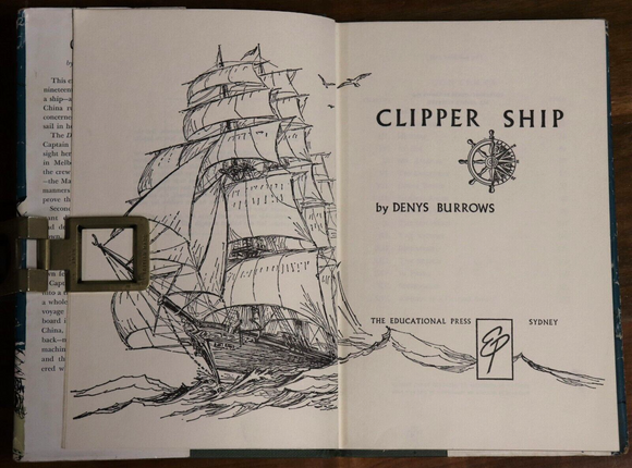 1965 Clipper Ship by Denys Burrows Australian Vintage Maritime Fiction Book