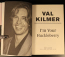 Val Kilmer I'm Your Huckleberry SIGNED Authentic Biography Book 2020-9