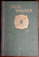 c1900 Fred Walker by Clementina Black Antique British Marxist Fiction Book-1