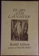 1949 Tears & Laughter by Kahlil Gibran Vintage Literature Philosophy Book-1