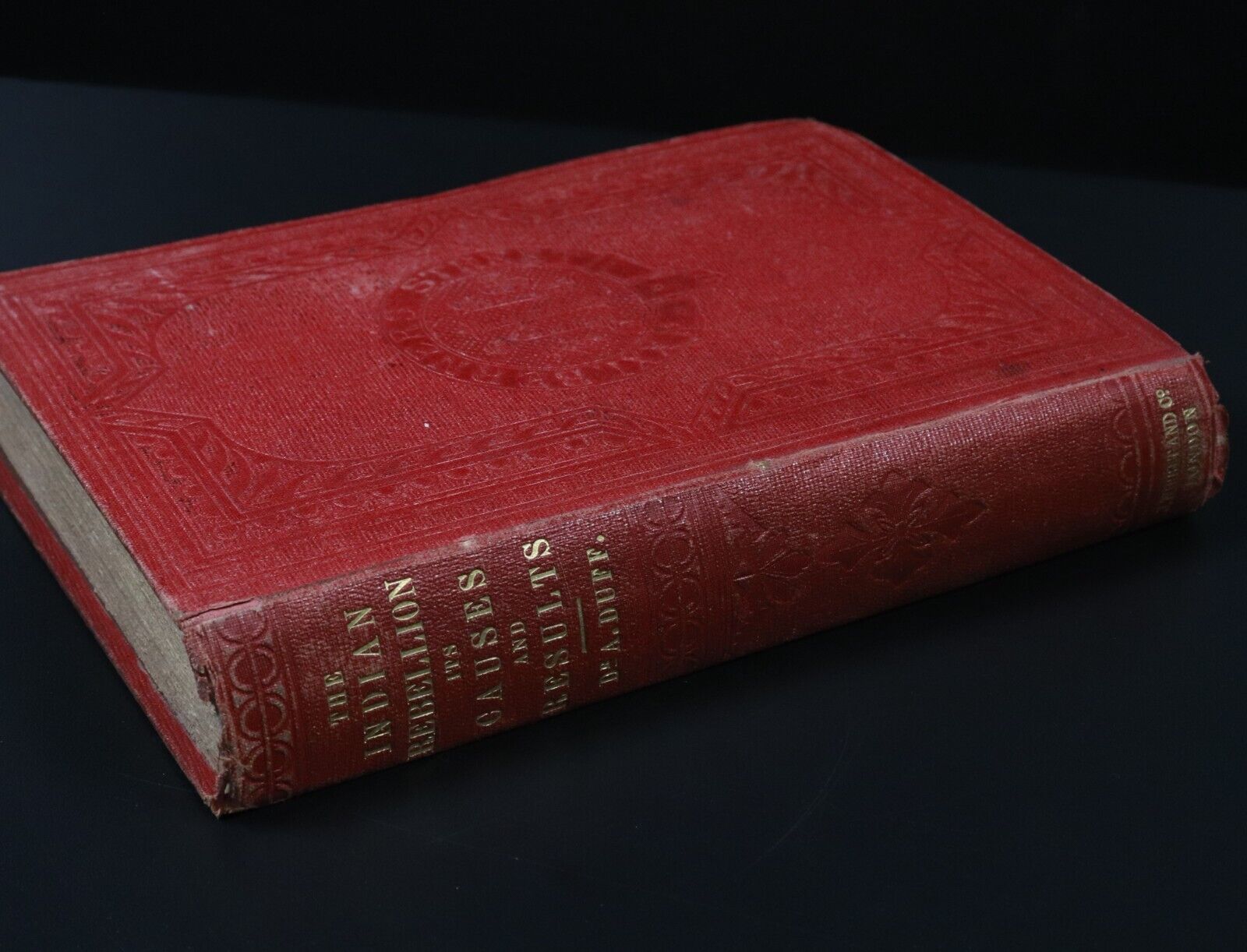 1858 The Indian Rebellion; Causes & Results by A. Duff Antiquarian History Book