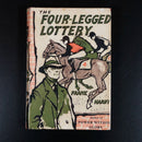 1958 The Four-Legged Lottery by Frank Hardy Australian Fiction Book w/DJ-8