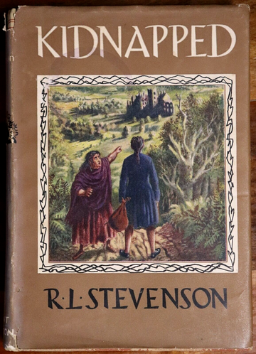 1960 Kidnapped by Robert Louis Stevenson Illustrated Classic Fiction Book