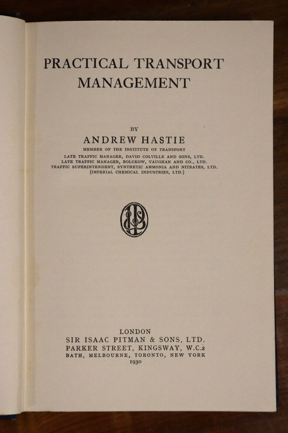 1930 Practical Transport Management by Andrew Hastie Antique Civic Planning Book