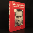 Val Kilmer I'm Your Huckleberry SIGNED Authentic Biography Book 2020-1