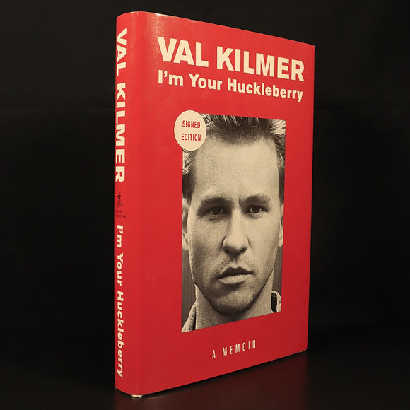 Val Kilmer I'm Your Huckleberry SIGNED Authentic Biography Book 2020