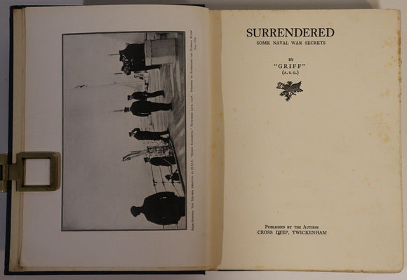 c1920 Surrendered: Some Naval War Secrets WW1 British Military History Book