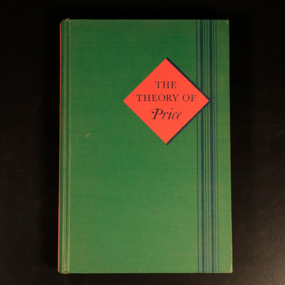 1947 The Theory Of Price by George J. Stigler Antique Economics Book