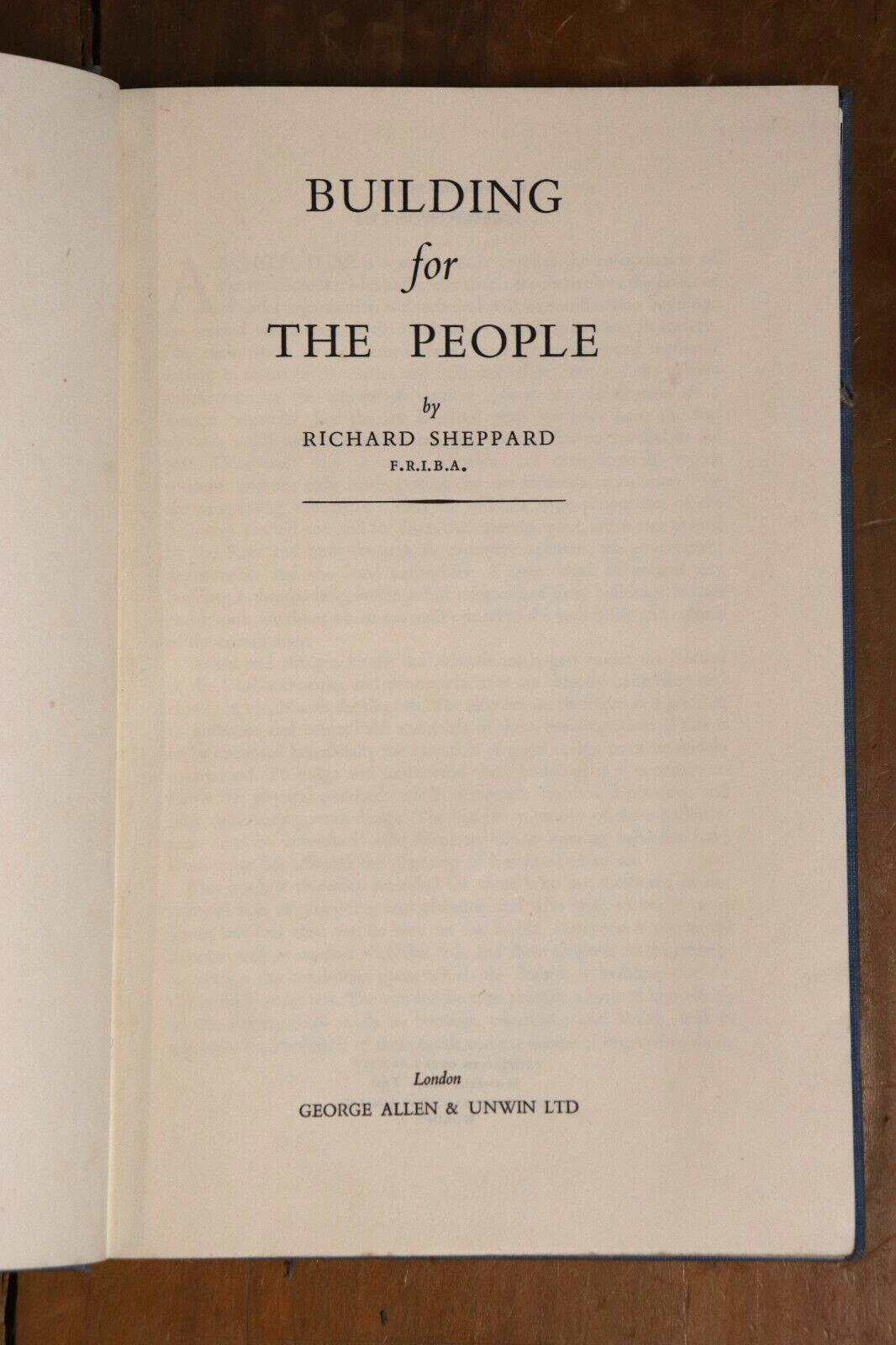 1948 Building For The People by Richard Sheppard Antique Architecture Book - 0