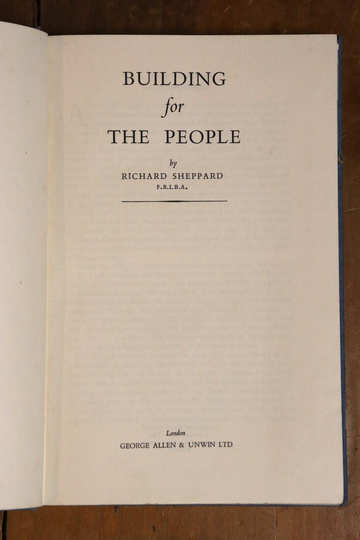 1948 Building For The People by Richard Sheppard Antique Architecture Book - 0