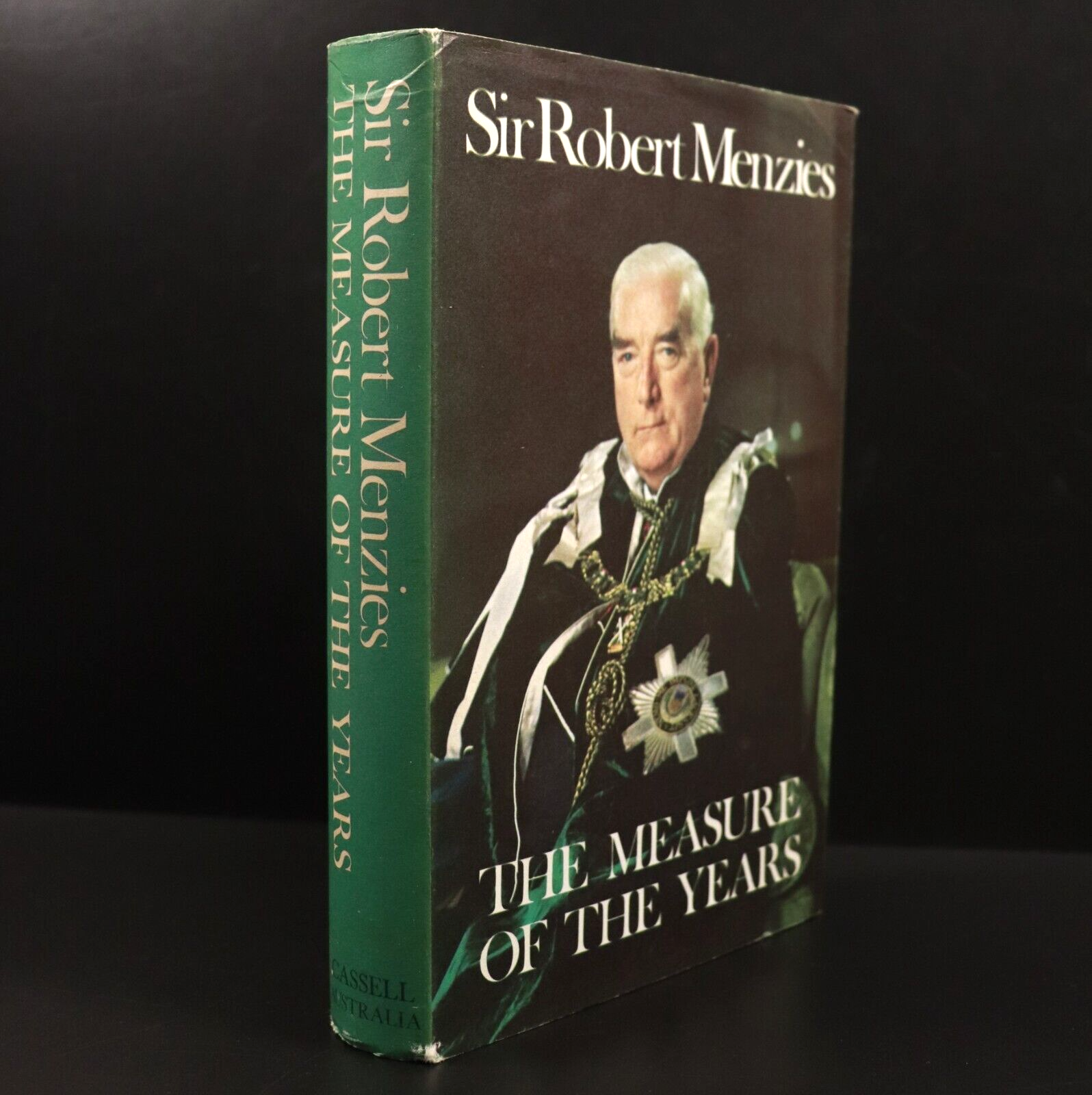 1970 Measure Of The Years by Robert Gordon Menzies Australian History Book