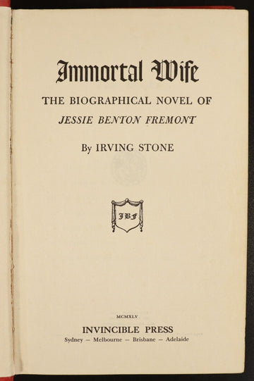 1945 Immortal Wife Jessie Benton Fremont Antique American Biography Novel Book - 0