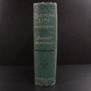 1875 Eastern Life, Past & Present by H Martineau Rare Antiquarian Sociology Book-12