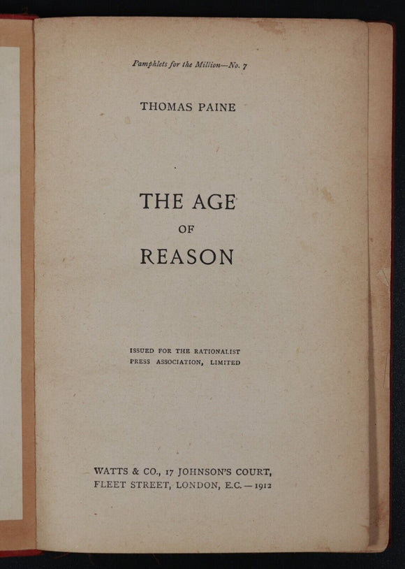 1912 The Age Of Reason by Thomas Paine Antique British Political Philosophy Book
