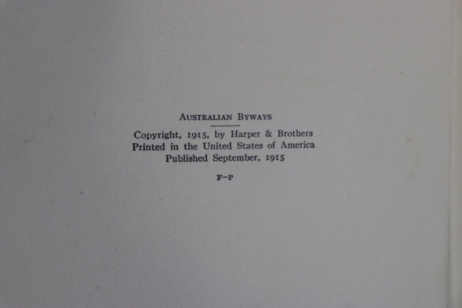 1915 Australian Byways by Norman Duncan Antique Australian Travel History Book