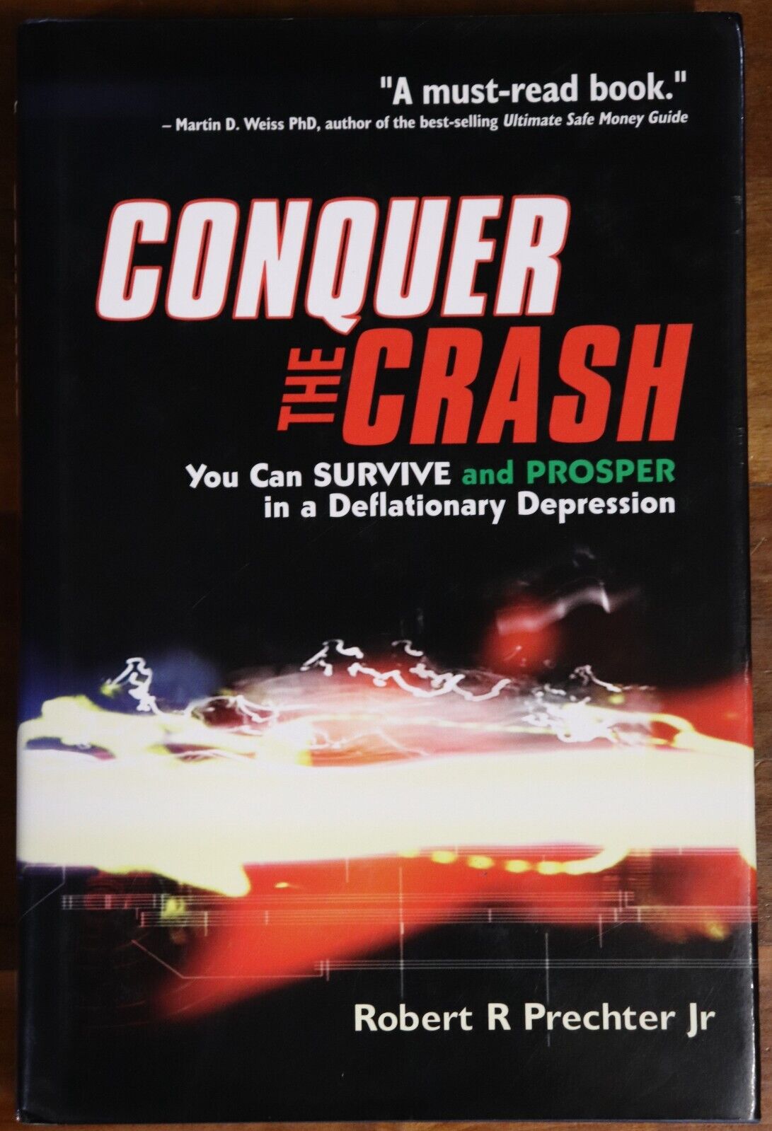 2008 Conquer The Crash by Robert Prechter Economics & Stock Market Book