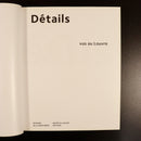 2009 Details Editions De La Martiniere Nadeije Laneyrie-Dagen French Art Book-3