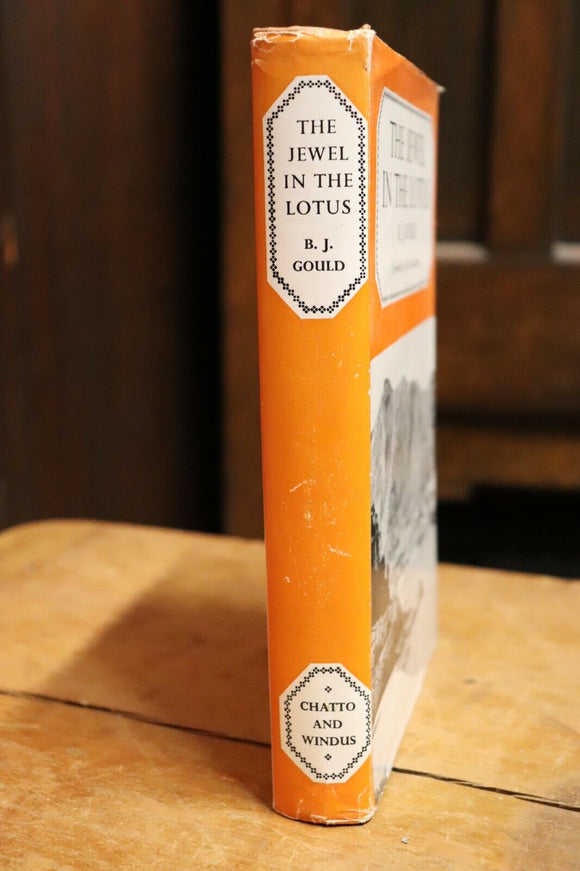 1957 The Jewel in the Lotus by BJ Gould British India History Book