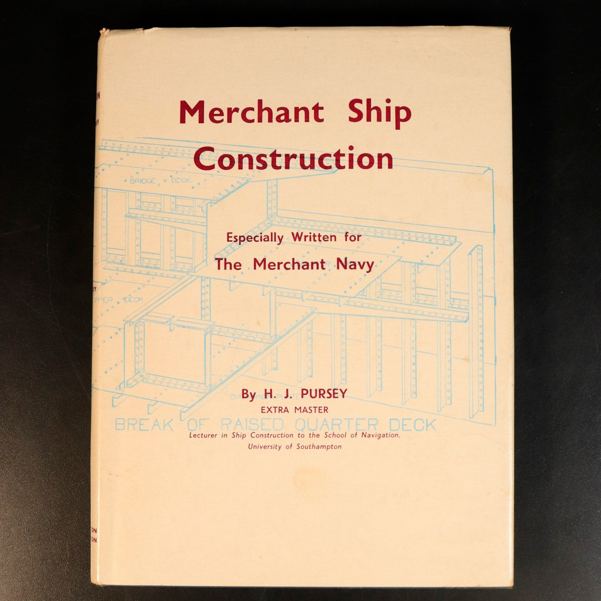 1963 Merchant Ship Construction by H.J. Pursey Vintage Maritime Refere ...