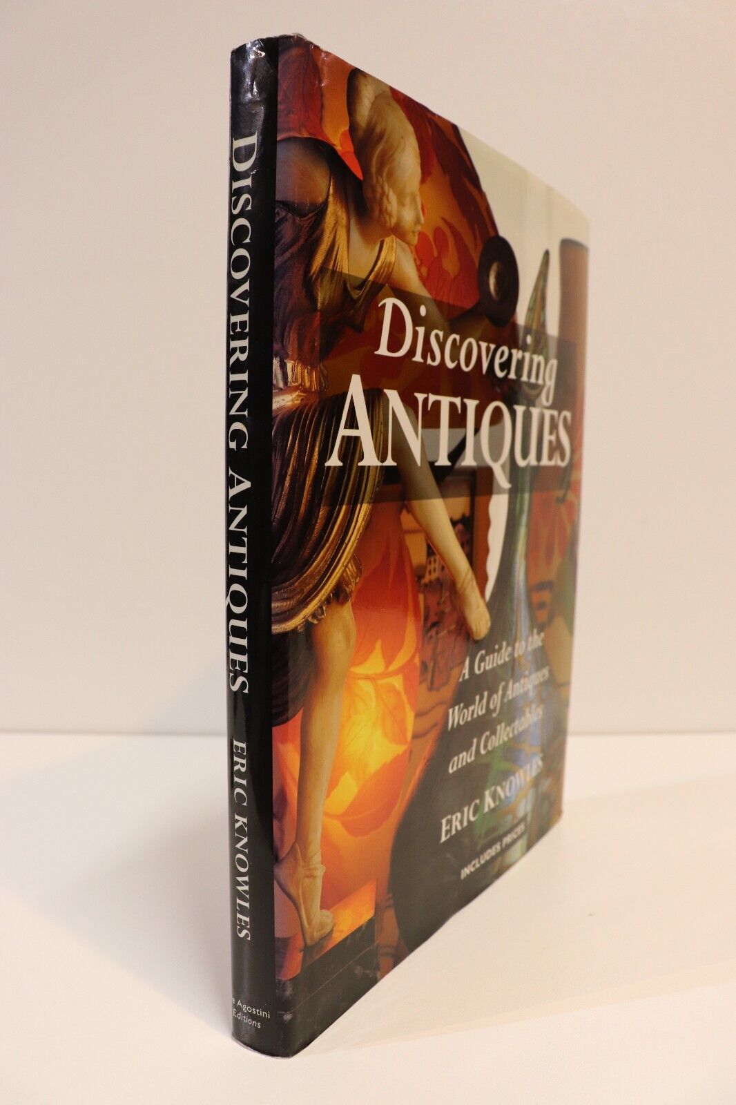 1996 Discovering Antiques by Eric Knowles Antique Reference Book